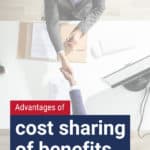 It is a good time to evaluate your health benefits plan and to consider whether cost sharing of benefits is right for your organization.