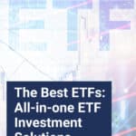 Could All-In-One's be the Best ETF investment?  You can be the judge of that, here is what you need to know.