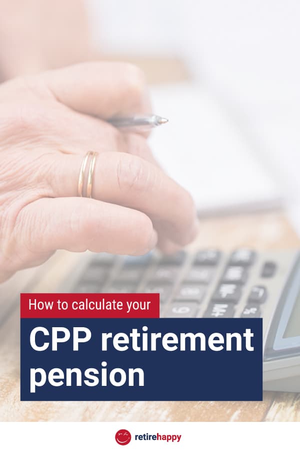 how to calculate your cpp retirement pension