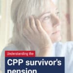 Here's how CPP benefits are calculated when someone is eligible for both a CPP retirement pension and a CPP survivor benefit.