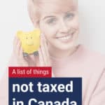 Most people would agree that we pay a lot of tax in Canada. Any money we make seems to be taxed except for a few precious sources outlined here.